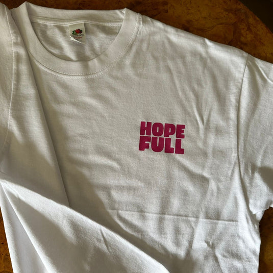 Hope Full T-Shirt